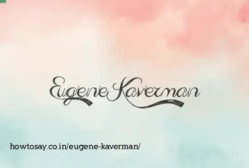 Eugene Kaverman