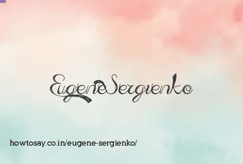 Eugene Sergienko