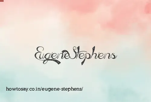 Eugene Stephens