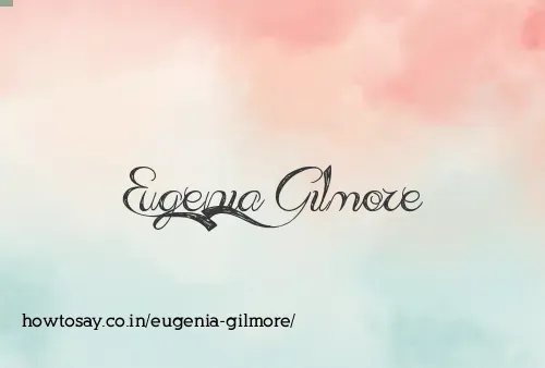 Eugenia Gilmore