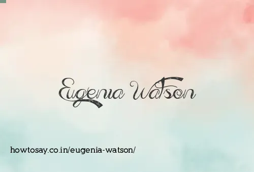 Eugenia Watson