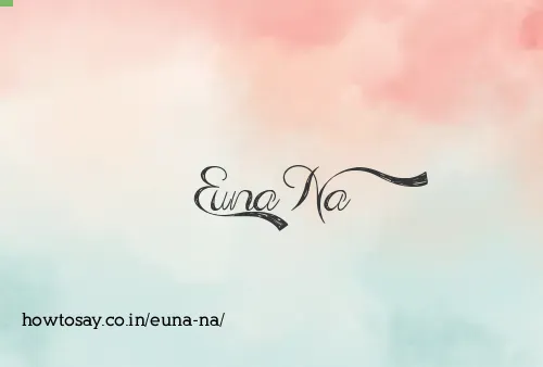 Euna Na