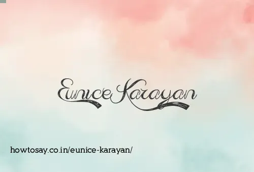 Eunice Karayan