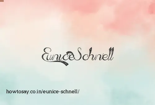 Eunice Schnell