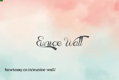 Eunice Wall