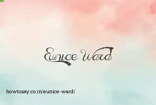 Eunice Ward