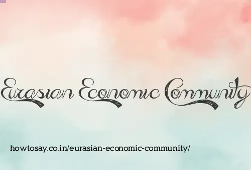 Eurasian Economic Community