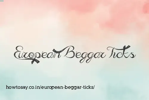 European Beggar Ticks