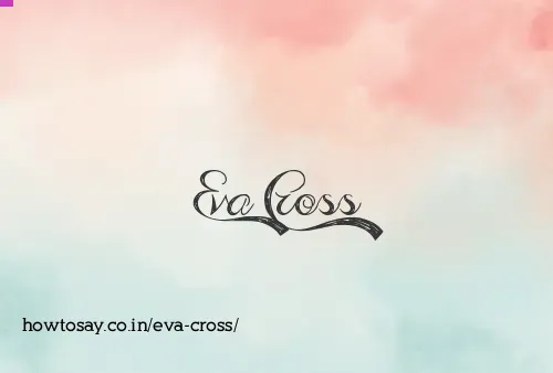 Eva Cross