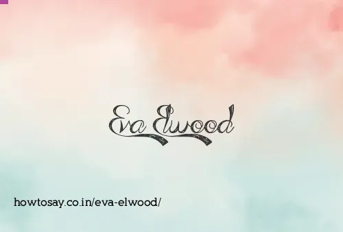 Eva Elwood