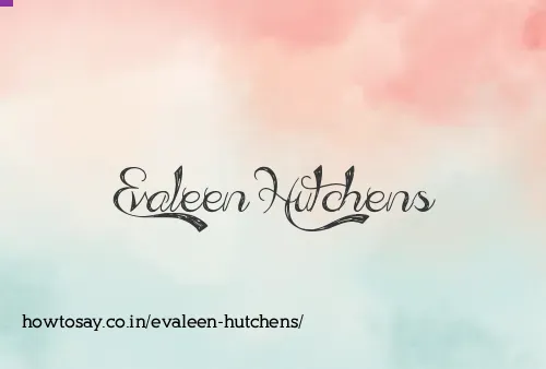 Evaleen Hutchens