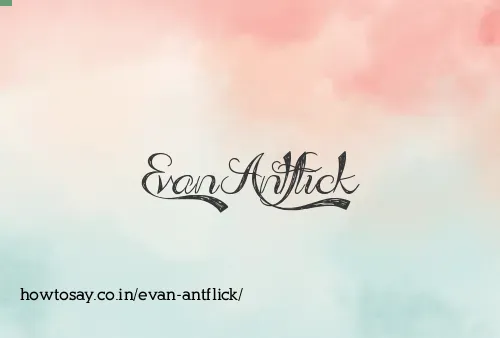 Evan Antflick