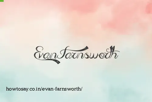Evan Farnsworth