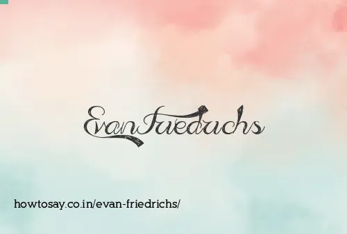 Evan Friedrichs