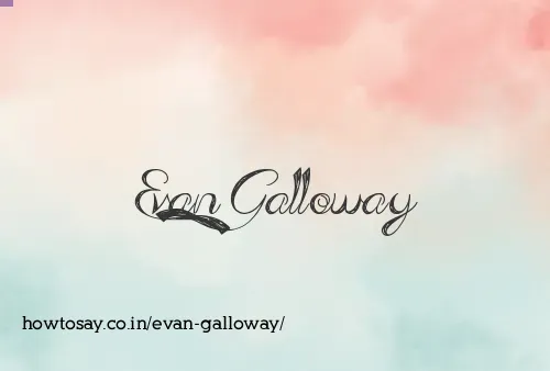 Evan Galloway