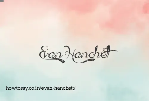 Evan Hanchett