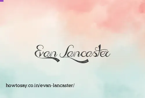 Evan Lancaster