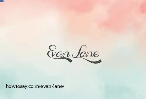 Evan Lane