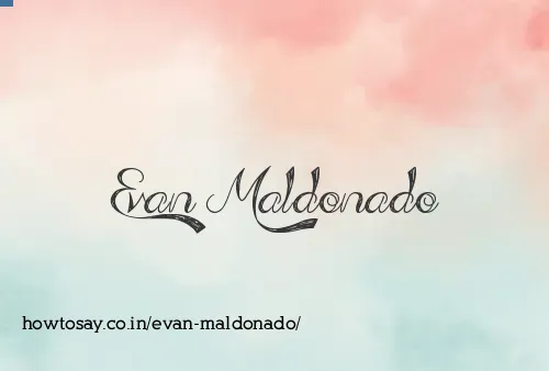 Evan Maldonado