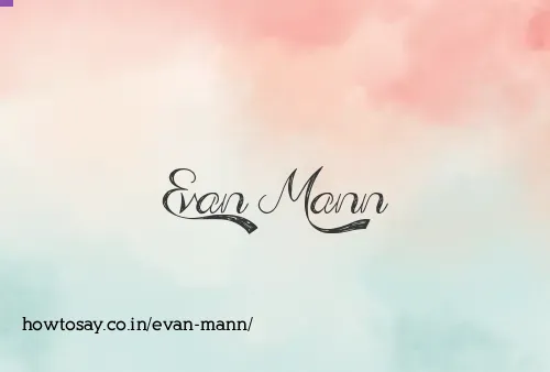 Evan Mann