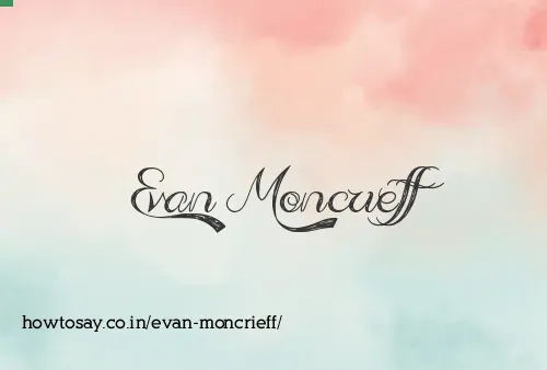 Evan Moncrieff