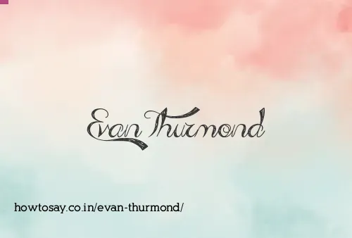 Evan Thurmond