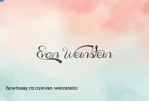 Evan Weinstein