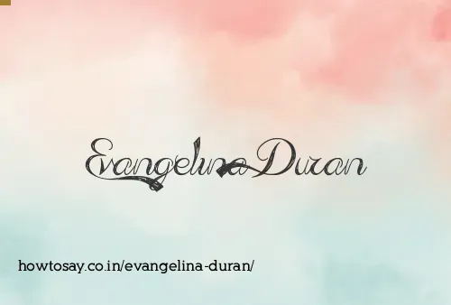 Evangelina Duran