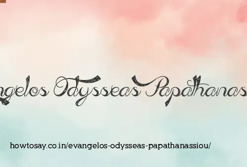 Evangelos Odysseas Papathanassiou