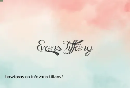 Evans Tiffany