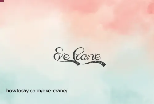 Eve Crane
