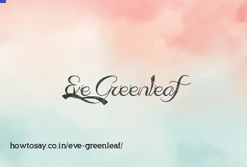 Eve Greenleaf