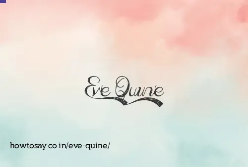 Eve Quine