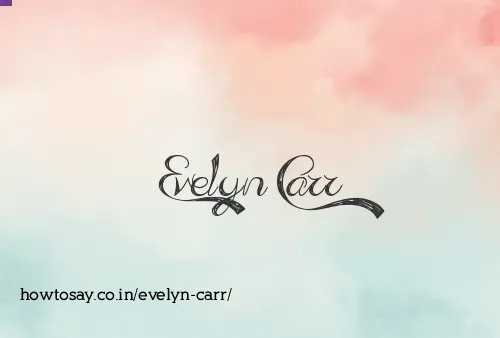 Evelyn Carr