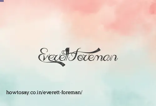 Everett Foreman