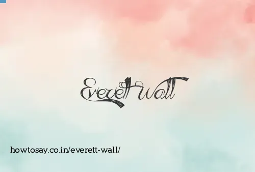 Everett Wall