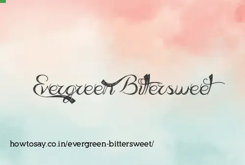 Evergreen Bittersweet