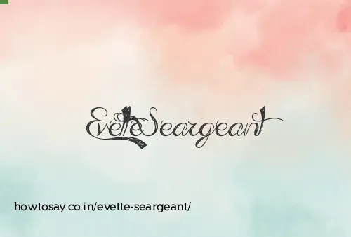 Evette Seargeant