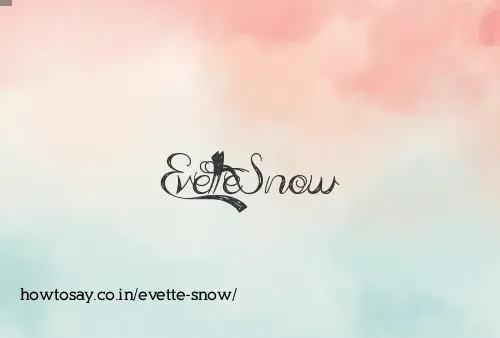 Evette Snow