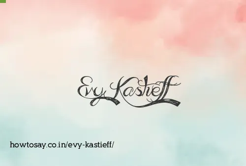 Evy Kastieff