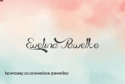 Ewelina Pawelko