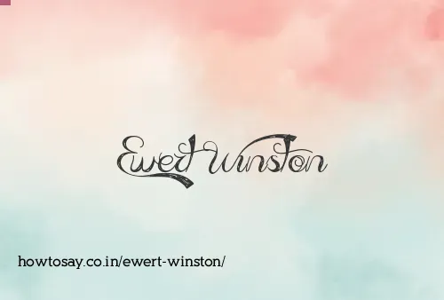 Ewert Winston
