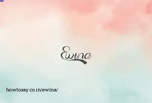 Ewina