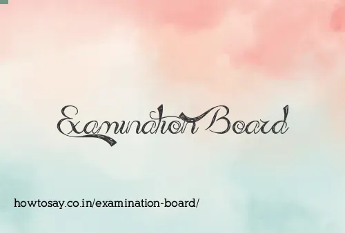 Examination Board