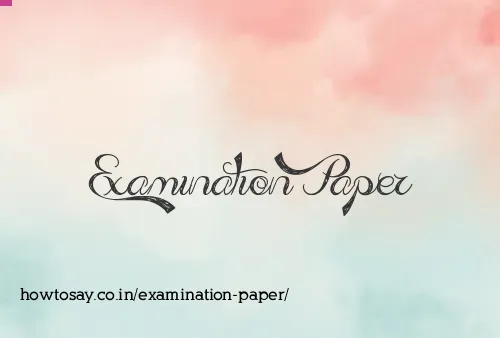 Examination Paper