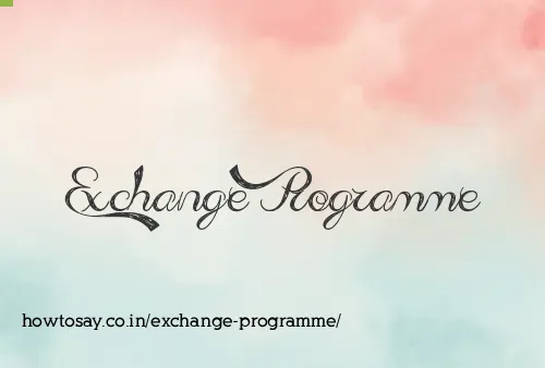 Exchange Programme