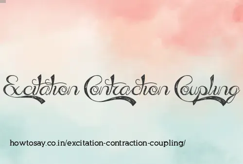 Excitation Contraction Coupling