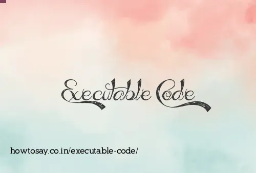 Executable Code