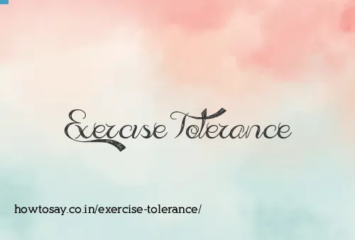 Exercise Tolerance