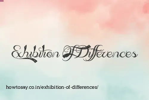 Exhibition Of Differences